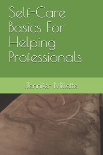 Couverture_Self-Care Basics For Helping Professionals
