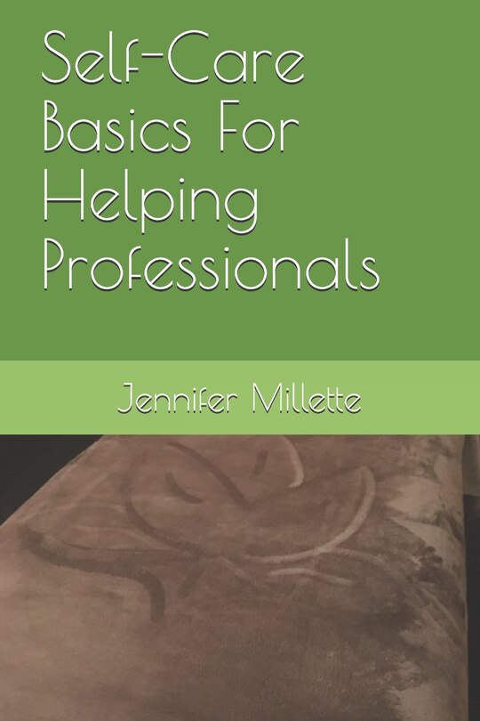 Couverture_Self-Care Basics For Helping Professionals