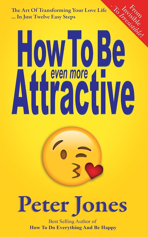 Front cover_How To Be Even More Attractive