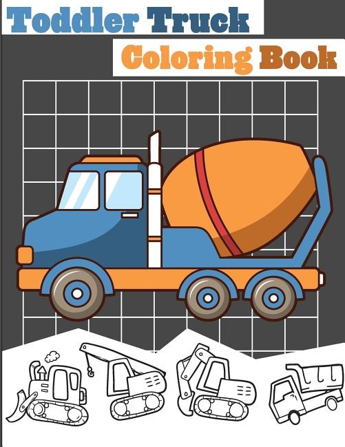 Front cover_Toddler Truck Coloring Book