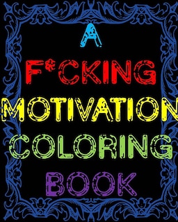 Couverture_A F*cking Motivation Coloring Book