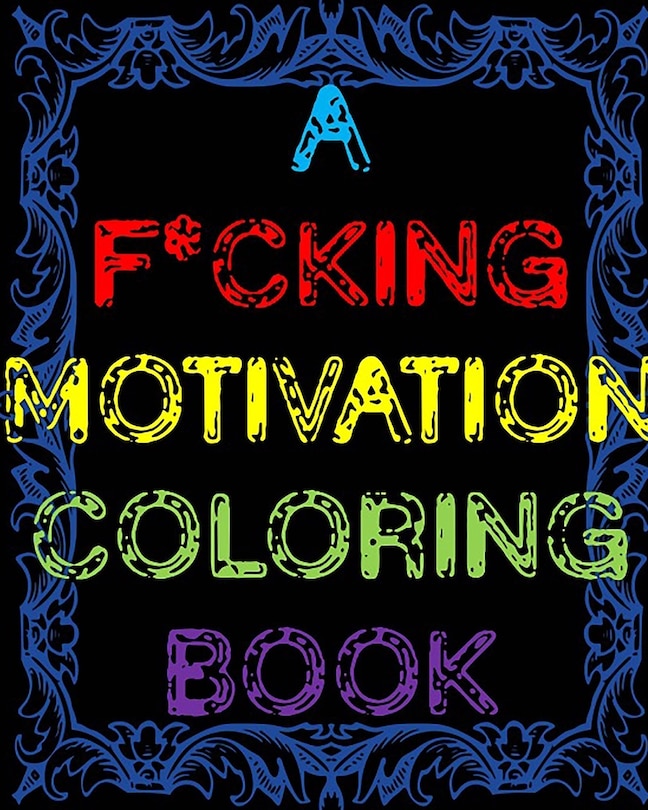 Couverture_A F*cking Motivation Coloring Book