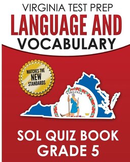 Front cover_Virginia Test Prep Language & Vocabulary Sol Quiz Book Grade 5