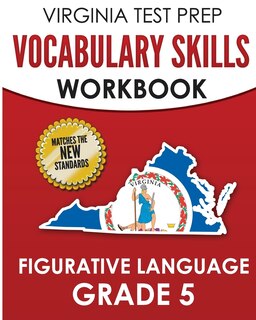 Front cover_VIRGINIA TEST PREP Vocabulary Skills Workbook Figurative Language Grade 5