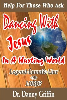 Couverture_Dancing With Jesus In A Hurting World