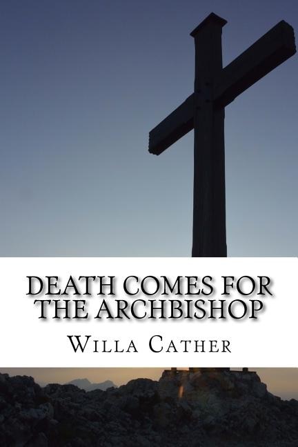 Front cover_Death Comes for the Archbishop