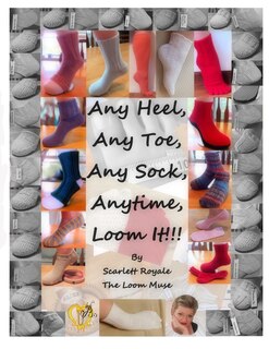Couverture_Any Heel, Any Toe, Any Sock, Anytime, Loom It!!!