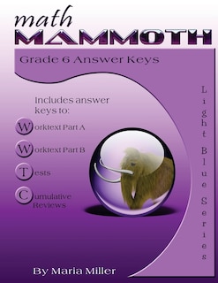Math Mammoth Grade 6 Answer Keys