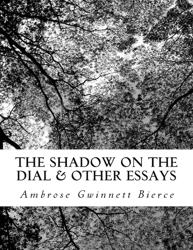 Front cover_The Shadow on the Dial & Other Essays