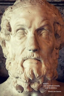 Front cover_Hesiod, The Homeric Hymns, And Homerica