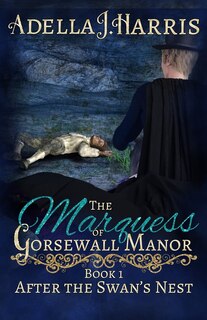 Front cover_The Marquess of Gorsewall Manor