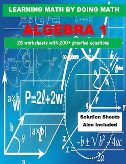 Learning Math by Doing Math: Math: Algebra