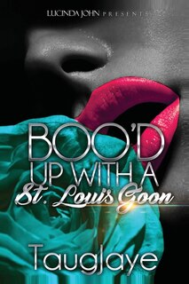 Couverture_Boo'd Up with a St. Louis Goon