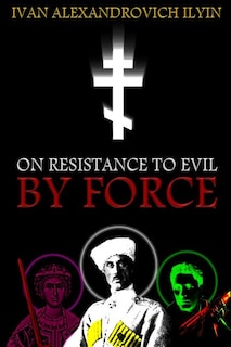 Couverture_On Resistance to Evil by Force