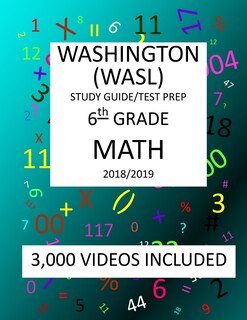 Couverture_6th Grade WASHINGTON WASL, MATH, Test Prep