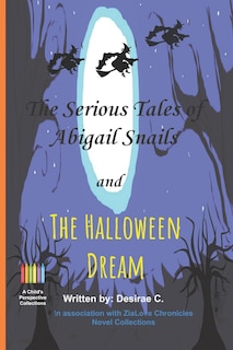 Couverture_The serious tales of Abigail Snails and