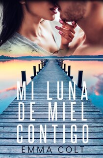 Front cover_Mi luna de miel contigo