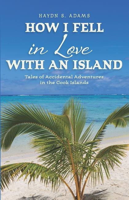 Couverture_How I Fell in Love with an Island
