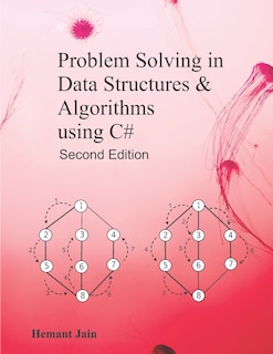 Front cover_Problem Solving in Data Structures & Algorithms Using C#