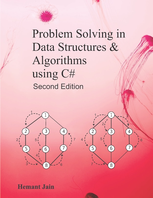 Front cover_Problem Solving in Data Structures & Algorithms Using C#