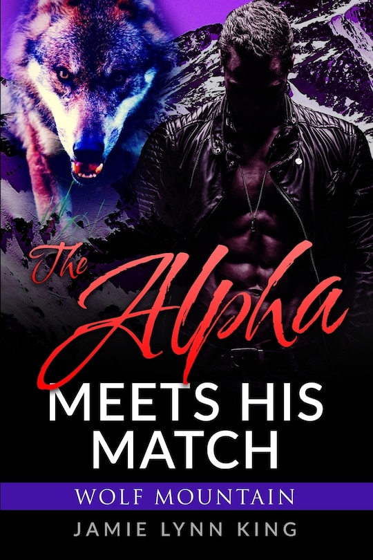Front cover_The Alpha Meets His Match