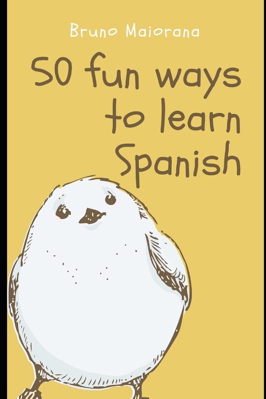 Front cover_50 Fun Ways to Learn Spanish