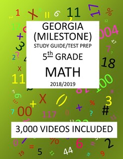 Front cover_5th Grade GEORGIA MILESTONE, 2019 MATH, Test Prep
