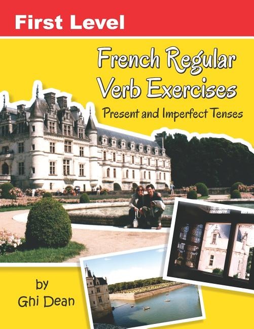 Front cover_First Level French Regular Verb Exercises