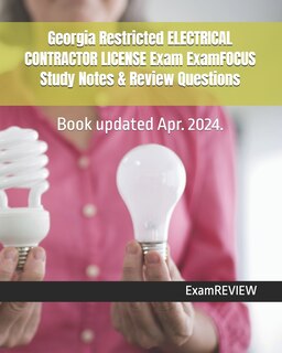Front cover_Georgia Restricted ELECTRICAL CONTRACTOR LICENSE Exam ExamFOCUS Study Notes & Review Questions