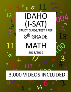 Front cover_8th Grade IDAHO I-SAT, 2019 MATH, Test Prep