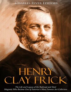 Front cover_Henry Clay Frick
