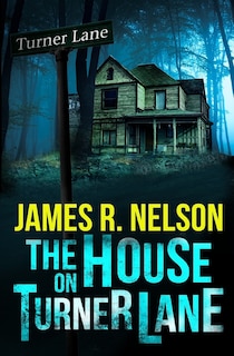 Front cover_The House on Turner Lane