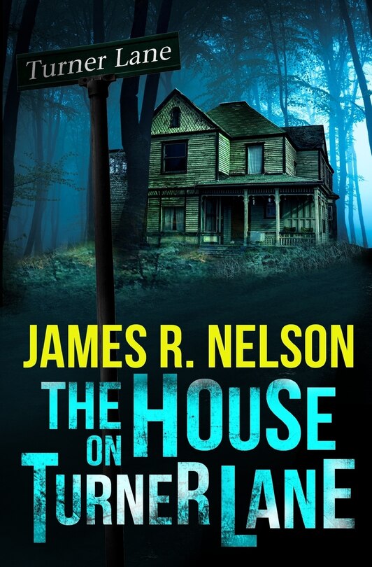 Front cover_The House on Turner Lane