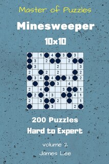 Front cover_Master of Puzzles - Minesweeper 200 Hard to Expert 10x10 vol. 2