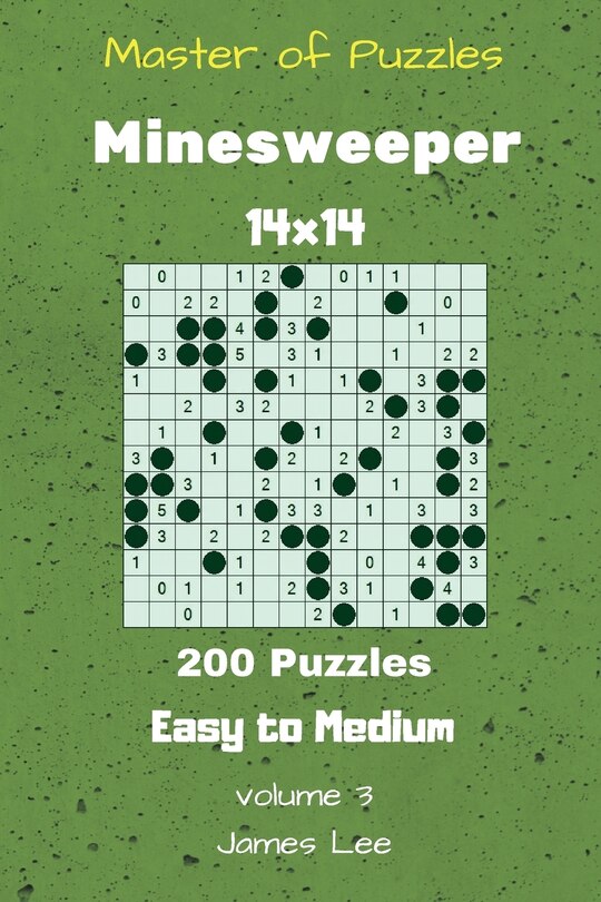Front cover_Master of Puzzles - Minesweeper 200 Easy to Medium 14x14 vol. 3