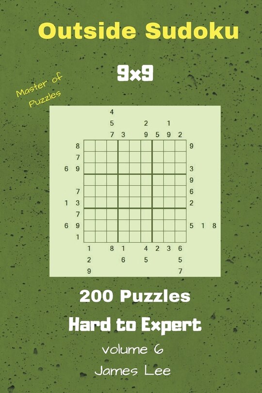 Couverture_Outside Sudoku Puzzles - 200 Hard to Expert 9x9 vol. 6