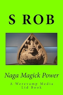 Naga Magick Power