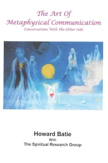 Front cover_The Art of Metaphysical Communication