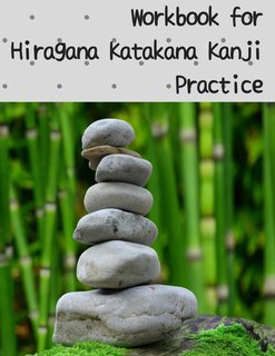 Front cover_Workbook for Hiragana Katakana Kanji Practice
