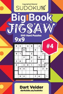 Front cover_Big Book Sudoku Jigsaw - 500 Hard Puzzles 9x9 (Volume 4)