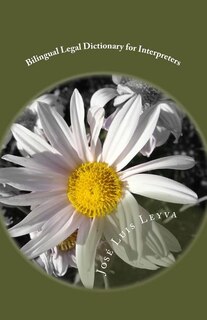 Front cover_Bilingual Legal Dictionary for Interpreters