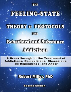 Couverture_The Feeling-State Theory and Protocols for Behavioral and Substance Addiction