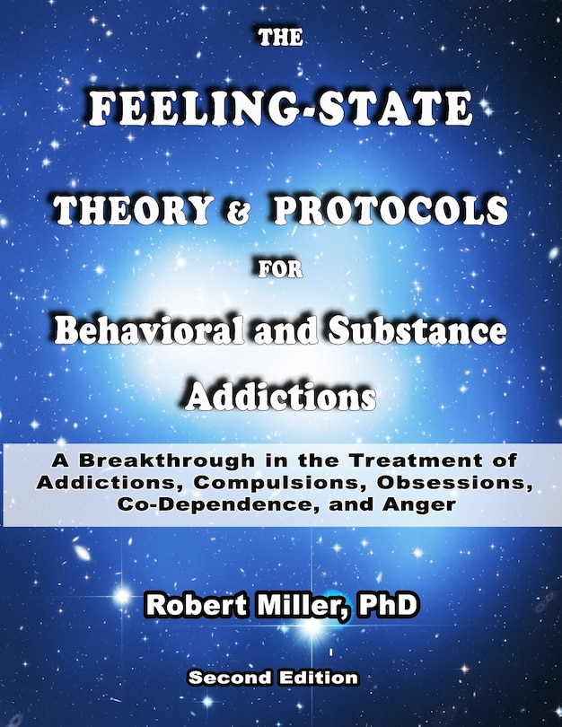 Couverture_The Feeling-State Theory and Protocols for Behavioral and Substance Addiction