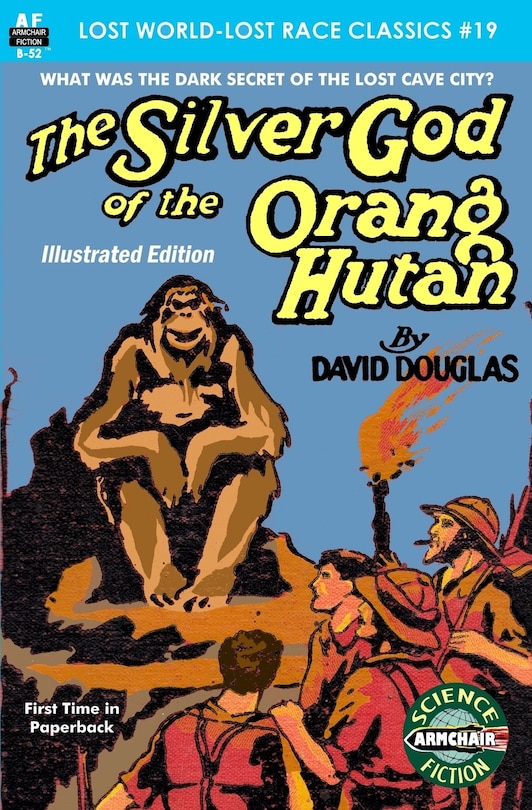 Front cover_The Silver God of the Orang Hutan, Illustrated Edition