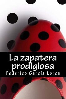 Front cover_La Zapatera Prodigiosa