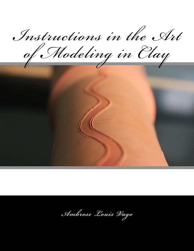 Front cover_Instructions in the Art of Modeling in Clay