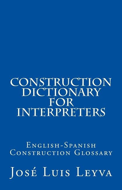 Front cover_Construction Dictionary for Interpreters