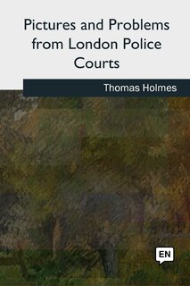 Couverture_Pictures and Problems from London Police Courts