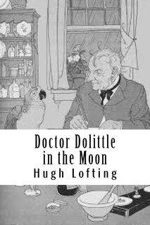 Front cover_Doctor Dolittle in the Moon