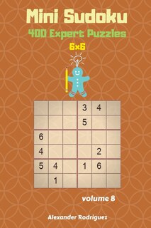 Front cover_Mini Sudoku Puzzles - 400 Expert 6x6 vol. 8